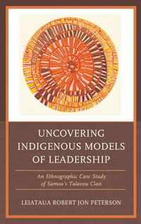 Produktbild: Uncovering Indigenous Models of Leadership