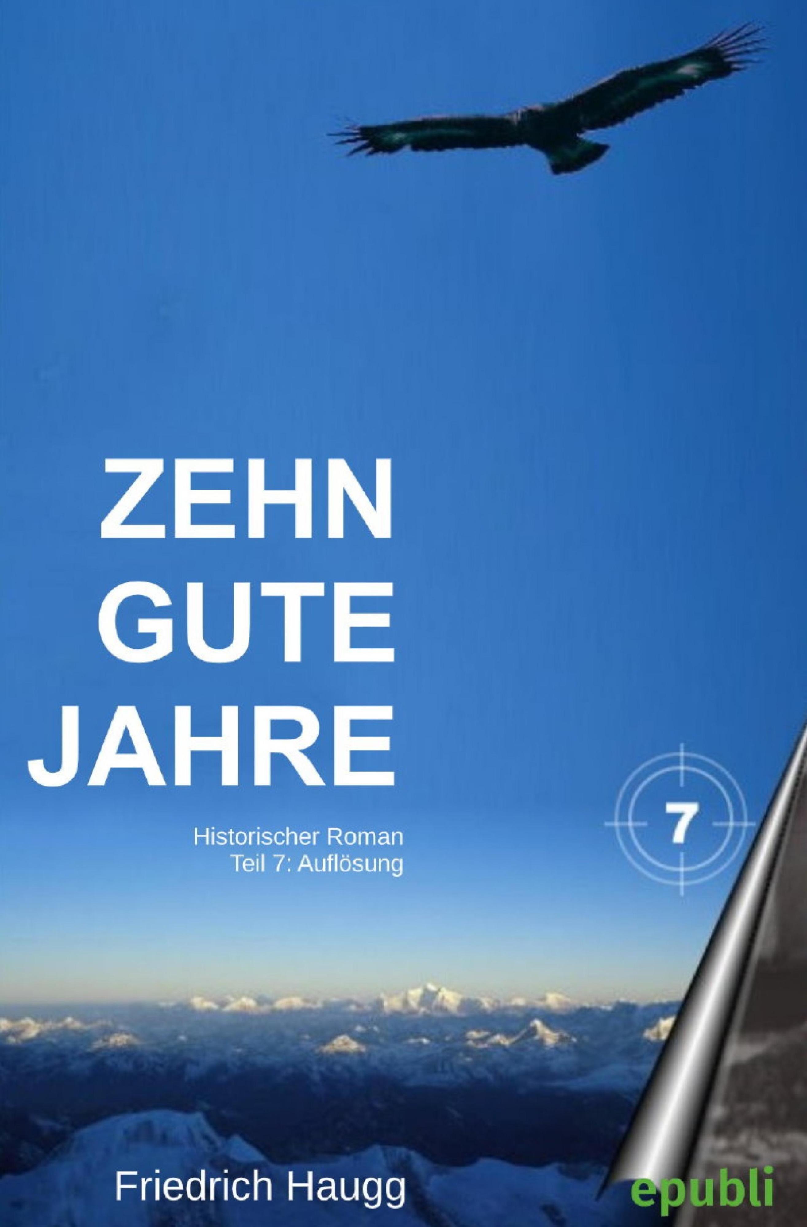 Produktbild: Zehn gute Jahre Teil 7