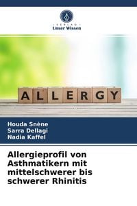 Produktbild: Allergieprofil von Asthmatikern mit mittelschwerer bis schwerer Rhinitis