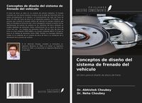 Produktbild: Conceptos de dise&ntilde;o del sistema de frenado del veh&iacute;culo