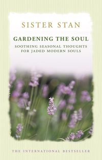 Produktbild: Kennedy, S: Gardening The Soul