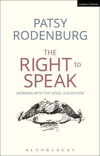Produktbild: Rodenburg, P: The Right to Speak