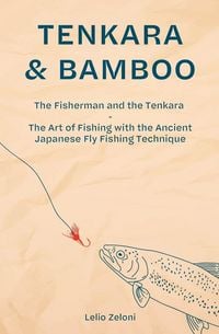Produktbild: Tenkara & Bamboo