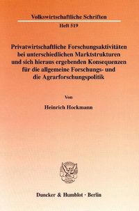 Bild vom Artikel Hockmann, H: Privatwirtschaftliche Forschungsaktivitäten bei vom Autor Heinrich Hockmann
