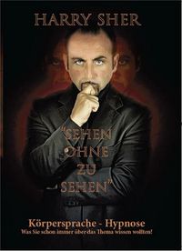Produktbild: Sehen ohne zu Sehen - K&ouml;rpersprache-Hypnose -
