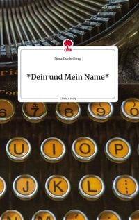 Produktbild: *Dein und Mein Name* Life is a Story - story.one