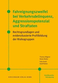 Bild vom Artikel Fahreignungszweifel bei Verkehrsdelinquenz, Agressionspotenzial und Straftaten vom Autor Thomas Wagner