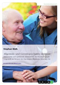 Produktbild: Allgemein- und Gerontopsychiatrie im Focus