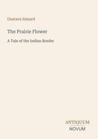 Produktbild: The Prairie Flower