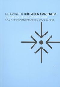 Produktbild: Designing for Situation Awareness: An Approach to User-Centered Design, Second Edition