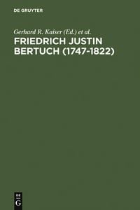 Produktbild: Friedrich Justin Bertuch (1747-1822)