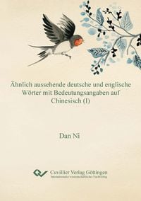 Produktbild: &Auml;hnlich aussehende deutsche und englische W&ouml;rter mit Bedeutungsangaben auf Chinesisch (I)