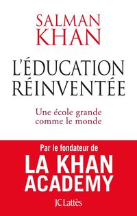 Produktbild: L'&eacute;ducation r&eacute;invent&eacute;e