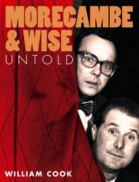 Bild vom Artikel Morecambe and Wise Untold vom Autor William Cook