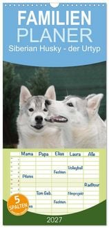 Produktbild: Familienplaner 2027 - Siberian Husky - der Urtyp mit 5 Spalten (Wandkalender, 21 x 45 cm) CALVENDO