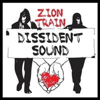 Bild vom Artikel Dissident Sound vom Autor Zion Train