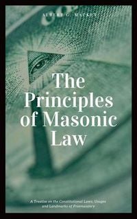 Produktbild: The Principles of Masonic Law (Annotated)