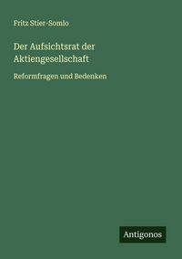 Produktbild: Der Aufsichtsrat der Aktiengesellschaft