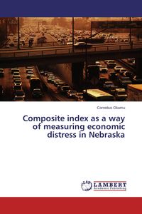 Produktbild: Composite index as a way of measuring economic distress in Nebraska