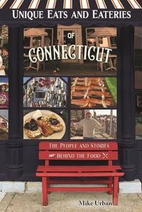 Produktbild: Unique Eats and Eateries of Connecticut