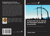 Produktbild: Proporci&oacute;n de la mezcla de hormig&oacute;n basada en ecuaciones