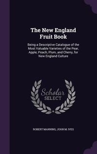 Produktbild: The New England Fruit Book