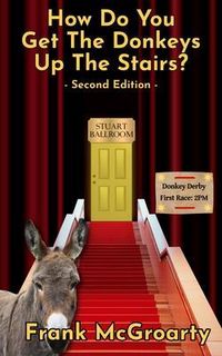 Produktbild: How Do You Get The Donkeys Up The Stairs
