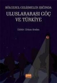 Produktbild: B&ouml;lgesel Gelismeler Isiginda Uluslararasi G&ouml;c ve T&uuml;rkiye