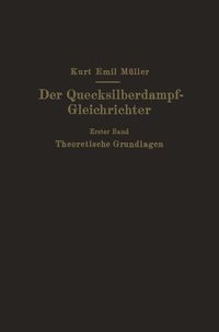 Produktbild: Der Quecksilberdampf-Gleichrichter