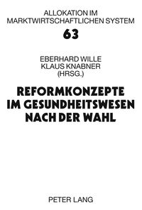 Produktbild: Reformkonzepte im Gesundheitswesen nach der Wahl