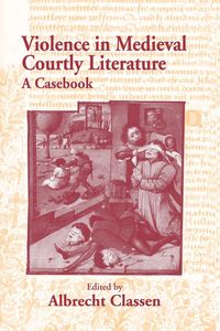 Produktbild: Violence in Medieval Courtly Literature