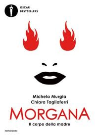 Produktbild: Morgana. Il corpo della madre