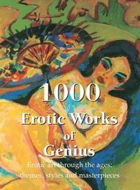 Produktbild: 1000 Erotic Works of Genius