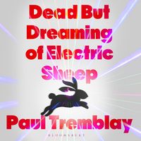 Produktbild: Dead but dreaming of Electric Sheep