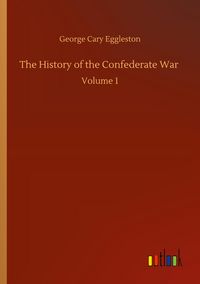 Produktbild: The History of the Confederate War