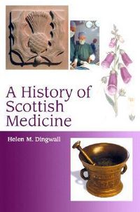 Produktbild: A History of Scottish Medicine