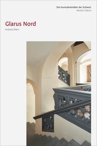 Produktbild: Die Kunstdenkm&auml;ler des Kantons Glarus II. Glarus Nord