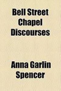 Produktbild: Bell Street Chapel Discourses