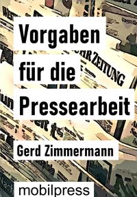 Produktbild: Vorgaben f&uuml;r die Pressearbeit