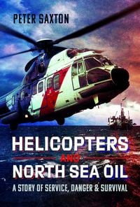 Produktbild: Helicopters and North Sea Oil