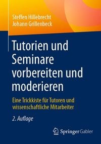 Produktbild: Tutorien und Seminare vorbereiten und moderieren