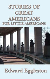 Produktbild: Stories of Great Americans For Little Americans
