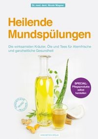 Produktbild: Heilende Mundsp&uuml;lungen