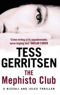 Bild vom Artikel The Mephisto Club vom Autor Tess Gerritsen