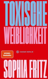 Produktbild: Toxische Weiblichkeit