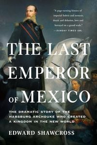 Produktbild: The Last Emperor of Mexico