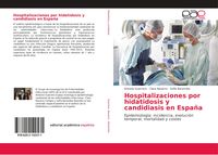 Produktbild: Hospitalizaciones por hidatidosis y candidiasis en Espa&ntilde;a