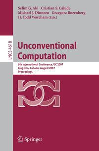 Unconventional Computation Selim G. Akl