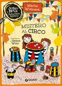 Produktbild: Mistero al circo. Jerry & Maya detective agency