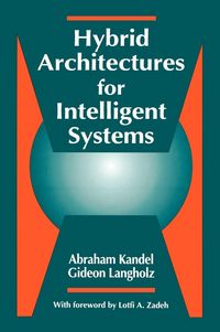 Produktbild: Hybrid Architectures for Intelligent Systems
